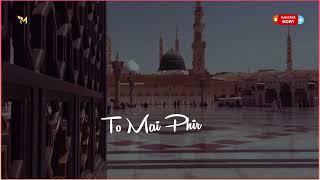 New Heart touching Status  New Naat Sharif Status  Islamic Whatsapp Status  Jummah Mubarak Status