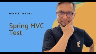 Spring MVC Test - Weekly Tips #11 #livecoding #spring #springframework #springboot