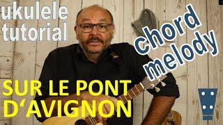 SUR LE PONT DAVIGNON - Ukulele Chord Melody - Ukulele SOLO leicht gemacht Andreas Bördlein