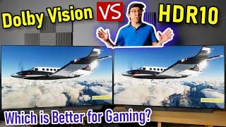 Dolby Vision vs HDR10 Gaming Tested on 2 Xbox Series X & LG C1 OLED