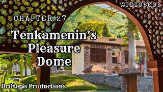 The Toll Chapter 27 - Tenkamenins Pleasure Dome