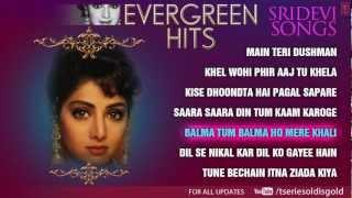 Sridevi Superhit Songs  Jukebox  Evergreen Hits  Part - 2