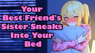 Your Best Friends Older Sister Sneaks Into Your Bed F4M Bully Enemies to Lovers ASMR