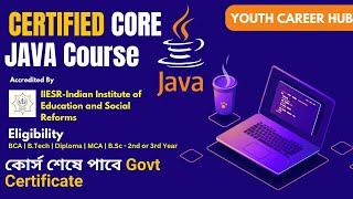 YOUTH CAREER HUB সার্টিফাইড কোর জাভা কোর্সে কী শিখবে  Course Outline Mr. Indranil Chakraborty