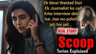 Journalist caught in web of lies & deceitFight for justice 2023 Series Explained In Hindi