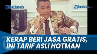 SEGINI TARIF JASA HOTMAN PARIS HUTAPEA Paling Murah Tembus Miliaran Rupiah