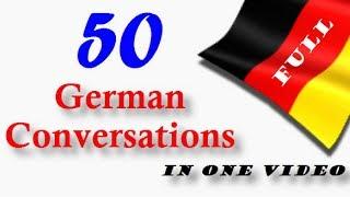 50 German Conversations│in One Video