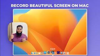 How to Record Screen on Mac?+Camera +Audio Using Screen Studio