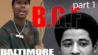 Black Guerilla Family  BGF Baltimore part 1  Al Profit Documentary