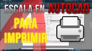 COMO ESCALAR EN AUTOCAD PARA IMPRIMIR ️