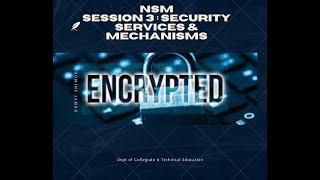 NETWORK SECURITY SECURITY SERVICES & MECHANISMS