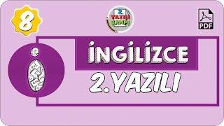 8.Sınıf İngilizce  1. Dönem 2. Yazılıya Hazırlık