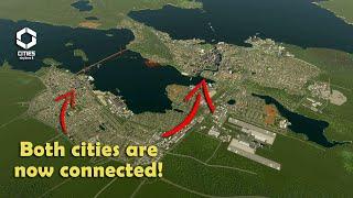 Two Growing Cities Become One GIANT City  Cities Skylines 2 Lets Play