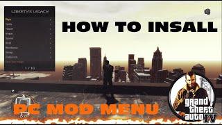 How To Install Libertys Legacy Mod Menu For GTA IV PC  2023