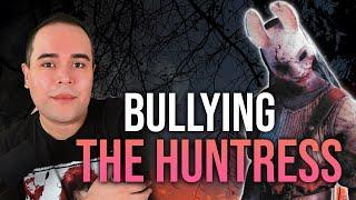 Bullying The Huntress #2  - #DeadByDaylightPartner