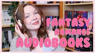 6 fantasy romance audiobooks you should listen to right now   romantasy book recommendations