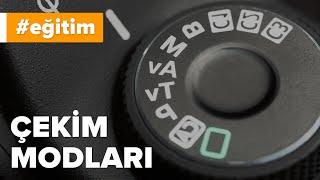 Çekim Modları Nelerdir? Uygulamalı Anlatım