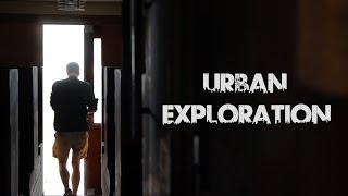 URBAN EXPLORATION Student Documentary