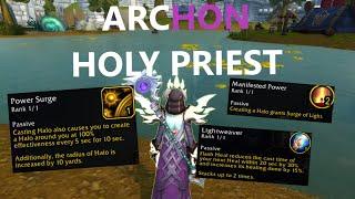 ARCHON Holy Priest  BIG Halos