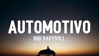 Bibi Babydoll DJ Brunin XM - Automotivo Bibi Fogosa Lyrics