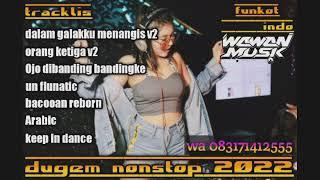 dj remix terbaru DJ dalam galakku menangis V2 2022