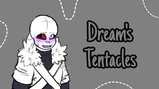 Dreams Tentacles  Undertale AU Comic Dub  Darkcream ft. @dremiphamusofsmoke1163