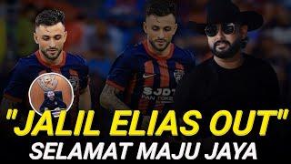 RASMI‼️JALIL ELIAS SAH TINGGAL KAN JDT