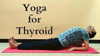 Yoga for Thyroid  Hypo-Thyroid or Hyper-Thyroid  Weight Management Through Healthy Thyroid