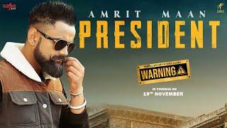 Amrit Maan - President Warning - New Punjabi DJ Song 2021  Gippy G Prince KJ Desi Crew  19 Nov