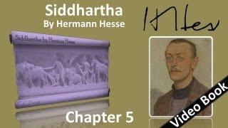 Chapter 05 - Siddhartha by Hermann Hesse - Kamala