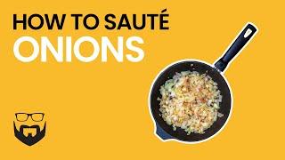 How to Sauté Onions