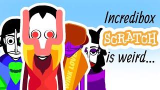 Why I Think Incredibox Scratch is WEIRD.