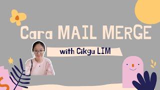 Cara Mail Merge cetak sijil