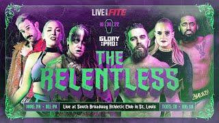 Glory Pro Wrestling THE RELENTLESS Full Show