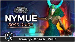 Nymue Guide - HeroicNormal - Amirdrassil 10.2 Raid Guide