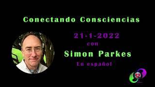 Actualización 21-1-2022 Simon Parkes en español
