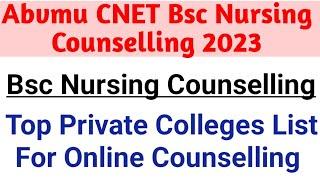 Abvmu CNET Bsc Nursing Counselling 2023 top Private Colleges List for abvmu bsc nursing counselling