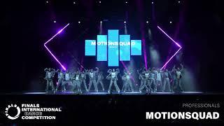 MOTIONSQUAD  FINALS 2023 - PROFESSIONALS