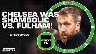Chelsea vs. Fulham FULL REACTION Chelsea looked COBBLED TOGETHER - Craig Burley  ESPN FC