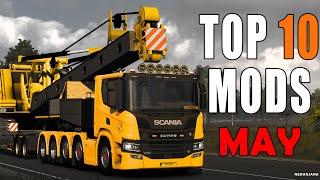 TOP 10 ETS2 MODS - MAY 2024  Euro Truck Simulator 2 Mods