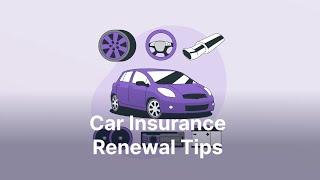 5 Proven Car Insurance Renewal Tips You Need to Know