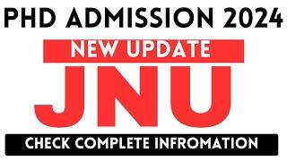 ▶️  NEW UPDATE   JNU PhD Admission-2024#universitynews