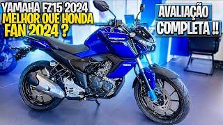 YAMAHA FZ15 2024 ANÁLISE PREÇO E CUSTO BENEFIO VALE A PENA PAGAR MAIS DE 20MIL?