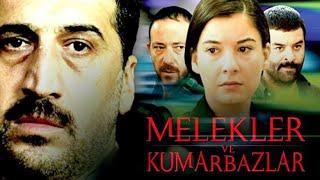 Melekler ve Kumarbazlar Türk Filmi  Full  Cem Davran  Bülent Şakrak