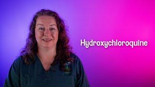 Hydroxychloroquine Explanation Video