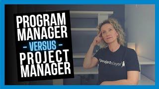 Program Manager vs Project Manager Key Differences