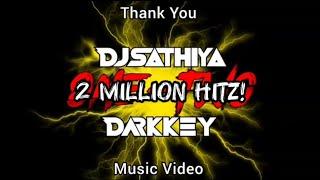 One - Two Official MV  Dj Sathiya Feat Darkkey  RUMOURS SG  D1  #iamdjsathiya  #onetwomv  4K 