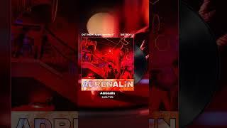 Adrenalin- a single by   Lana Tele...