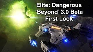 Elite Dangerous - Beyond Chapter 1 - Beta3.0