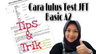Lulus ujian jft basic a2 Tips mengerjakan Test JFT Basic A2 JFT Basic Test